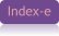 Index-e